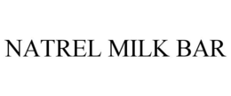 NATREL MILK BAR