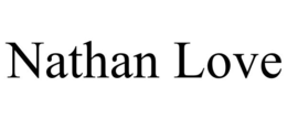 NATHAN LOVE
