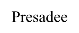 PRESADEE