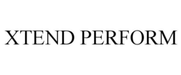 XTEND PERFORM