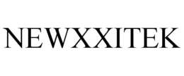 NEWXXITEK