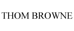 THOM BROWNE