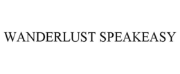 WANDERLUST SPEAKEASY