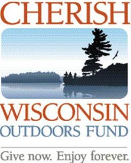 CHERISH WISCONSIN OUTDOORS FUND GIVE NOW ENJOY FOREVER
