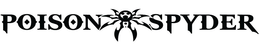 POISON SPYDER