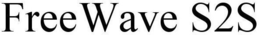 FREEWAVE S2S