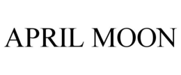 APRIL MOON