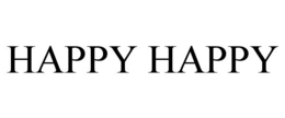 HAPPY HAPPY