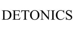 DETONICS