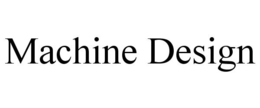 MACHINE DESIGN