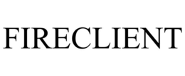 FIRECLIENT