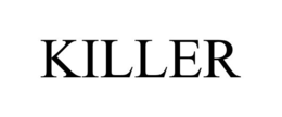 KILLER