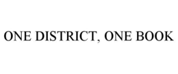 ONE DISTRICT, ONE BOOK