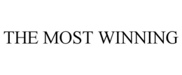 THE MOST WINNING