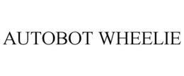 AUTOBOT WHEELIE