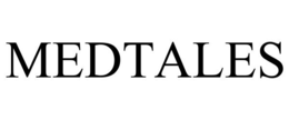 MEDTALES