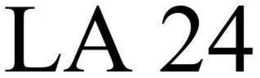 LA 24