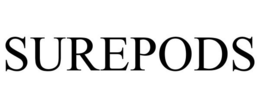 SUREPODS
