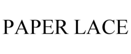 PAPER LACE