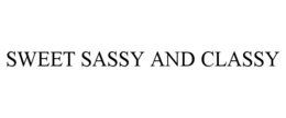 SWEET SASSY AND CLASSY