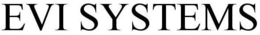 EVI SYSTEMS