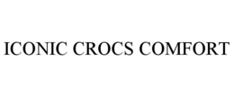 ICONIC CROCS COMFORT