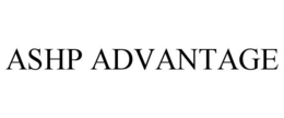 ASHP ADVANTAGE