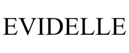 EVIDELLE