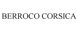 BERROCO CORSICA