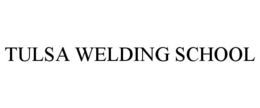 TULSA WELDING SCHOOL