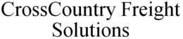 CROSSCOUNTRY FREIGHT SOLUTIONS