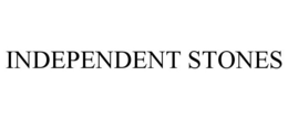 INDEPENDENT STONES