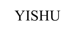 YISHU