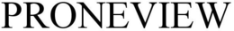 PRONEVIEW
