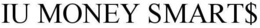 IU MONEY SMART$