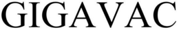 GIGAVAC