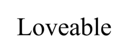 LOVEABLE