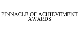 PINNACLE OF ACHIEVEMENT AWARDS