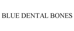 BLUE DENTAL BONES