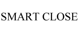 SMART CLOSE