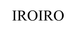 IROIRO