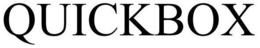 QUICKBOX