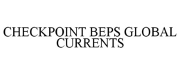 CHECKPOINT BEPS GLOBAL CURRENTS