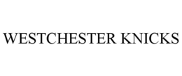 WESTCHESTER KNICKS