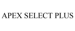 APEX SELECT PLUS