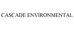CASCADE ENVIRONMENTAL