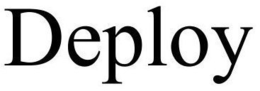 DEPLOY
