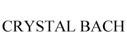 CRYSTAL BACH