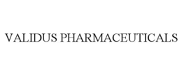 VALIDUS PHARMACEUTICALS