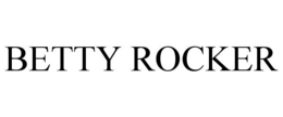 BETTY ROCKER